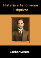 Histeria e Fenômenos Psíquicos - Cairbar Schutel.pdf